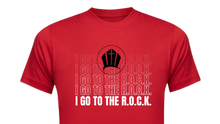 Load image into Gallery viewer, I Go to The R.O.C.K. T-Shirts