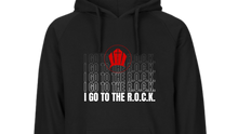 Load image into Gallery viewer, I Go to The R.O.C.K. Hoodies