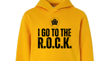 Load image into Gallery viewer, I Go to The R.O.C.K. Hoodies