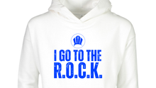 Load image into Gallery viewer, I Go to The R.O.C.K. Hoodies