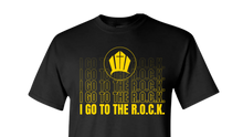 Load image into Gallery viewer, I Go to The R.O.C.K. T-Shirts