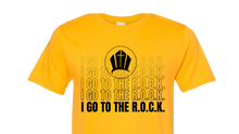 Load image into Gallery viewer, I Go to The R.O.C.K. T-Shirts
